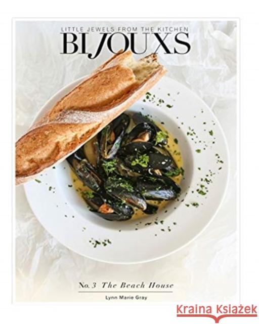 Bijouxs Little Jewels No. 3 The Beach House Lynn Marie Gray 9781715332983 Blurb - książka