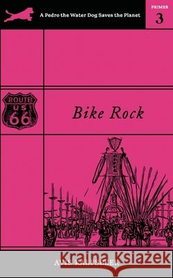 Bike Rock Avis Kalfsbeek 9781735561370 Elisabet Alhambra Productions - książka