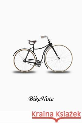 BikeNote Smith, Jane 9781985248328 Createspace Independent Publishing Platform - książka