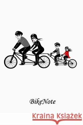 BikeNote Smith, Jane 9781985250406 Createspace Independent Publishing Platform - książka