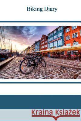 Biking Diary Tom Alyea 9781519239624 Createspace - książka