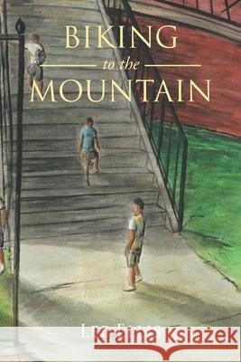 Biking to the Mountain Lee Ellis 9781098075200 Christian Faith - książka