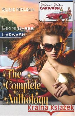 Bikini Babes' Carwash Suzie McLean Linda Cappel 9781518727917 Createspace Independent Publishing Platform - książka