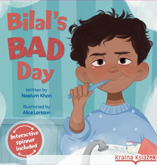 Bilal's Bad Day Neelum Khan 9780860379287 Kube Publishing Ltd - książka