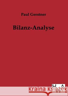 Bilanz-Analyse Gerstner, Paul 9783863830007 Historisches Wirtschaftsarchiv - książka