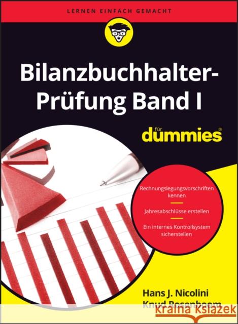 Bilanzbuchhalter-Prufung Band I fur Dummies Marcus Schmidt 9783527722037 Wiley-VCH Verlag GmbH - książka