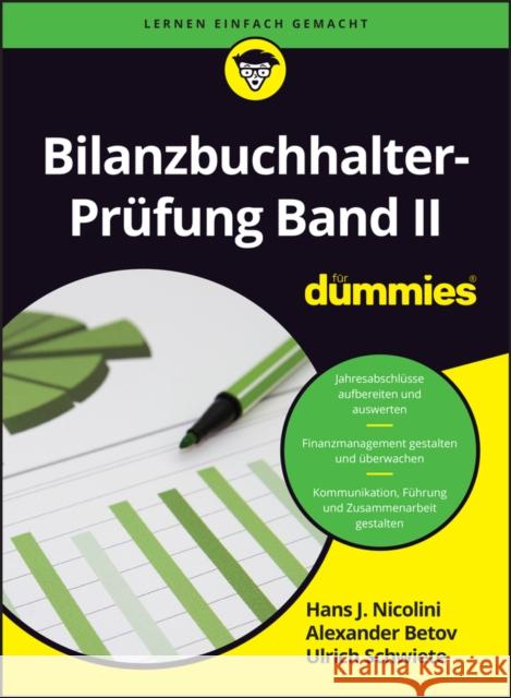 Bilanzbuchhalter-Prufung Band II fur Dummies Marcus Schmidt 9783527722044 Wiley-VCH Verlag GmbH - książka