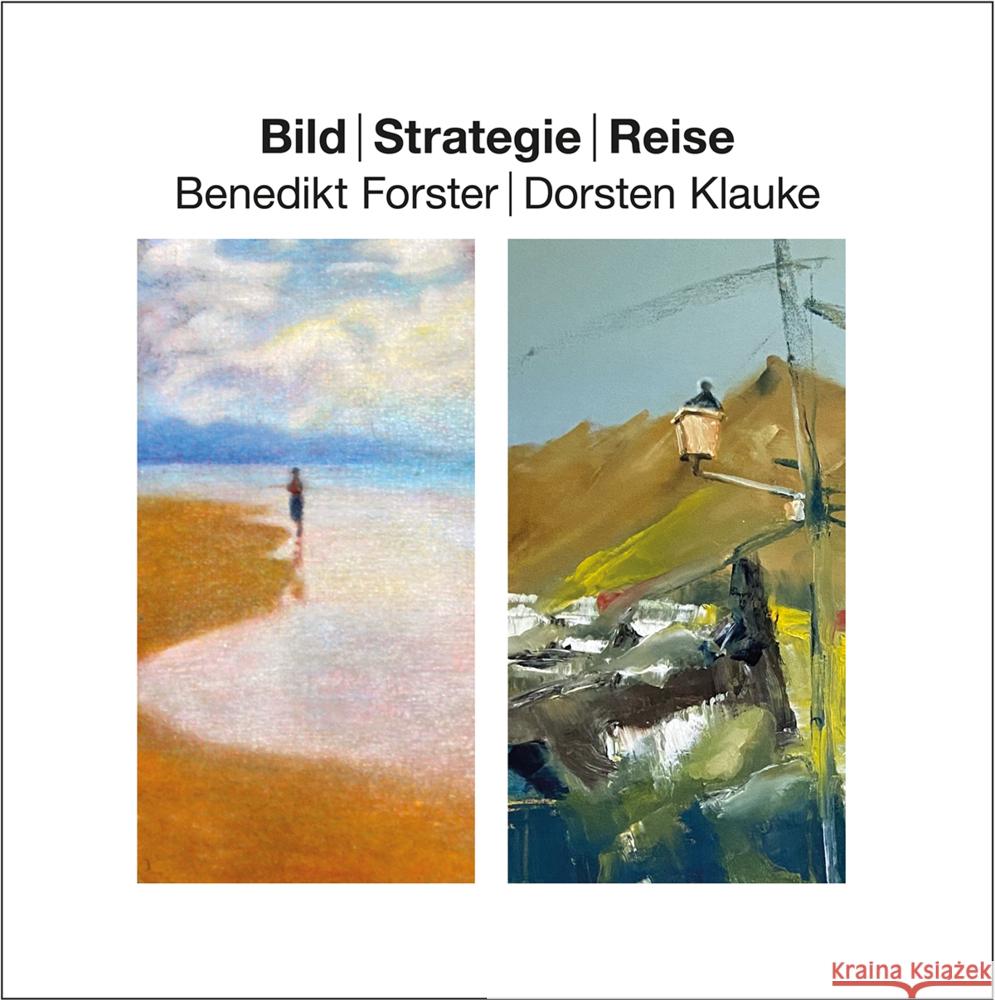 Bild. Strategie. Reise Kunstverein Bretten 9783963082191 Lindemanns Bretten - książka