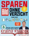 BILD Zeitung Der Sparfochs: Sparen ohne Verzicht! Sparbuch Ochse, Frank 9783966645614 Heel Verlag