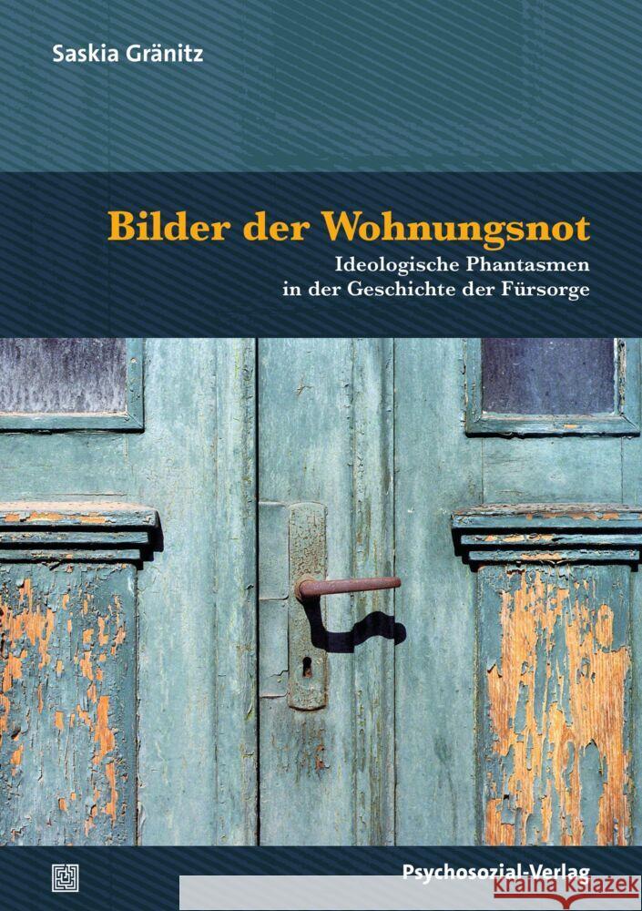 Bilder der Wohnungsnot Gränitz, Saskia 9783837933048 Psychosozial-Verlag - książka