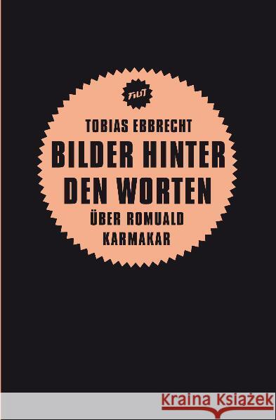Bilder hinter den Worten : Über Romuald Karmakar Ebbrecht, Tobias   9783940426383 Verbrecher Verlag - książka