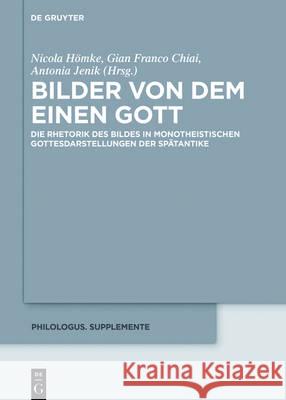 Bilder von dem Einen Gott Hömke, Nicola 9783110516739 Walter de Gruyter - książka