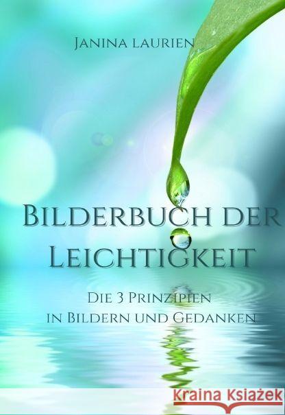 Bilderbuch der Leichtigkeit Laurien, Janina 9783347919778 tredition - książka