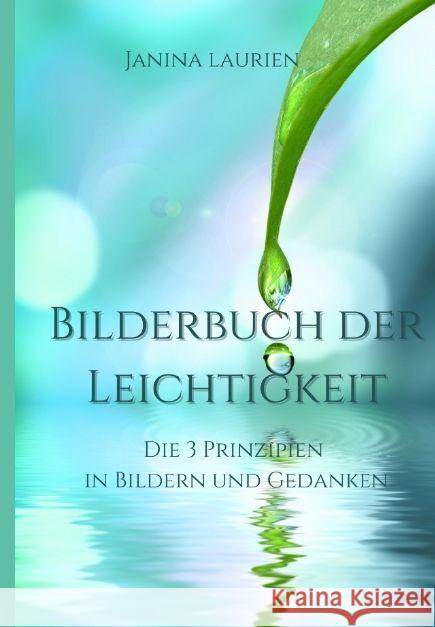 Bilderbuch der Leichtigkeit Laurien, Janina 9783347919785 tredition - książka