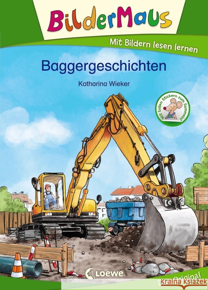 Bildermaus - Baggergeschichten Wieker, Katharina 9783743207547 Loewe - książka