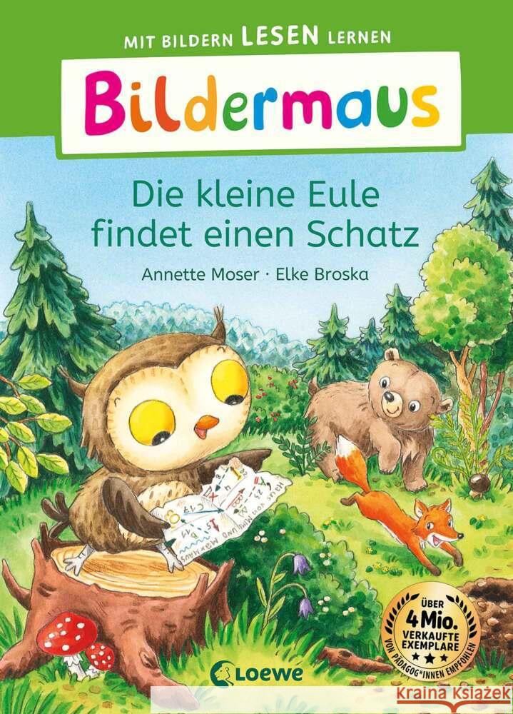 Bildermaus - Die kleine Eule findet einen Schatz Moser, Annette 9783743216372 Loewe - książka