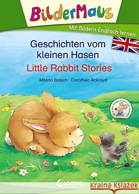Bildermaus - Mit Bildern Englisch lernen - Geschichten vom kleinen Hasen - Little Rabbit Stories Baisch, Milena 9783743200449 Loewe Verlag - książka