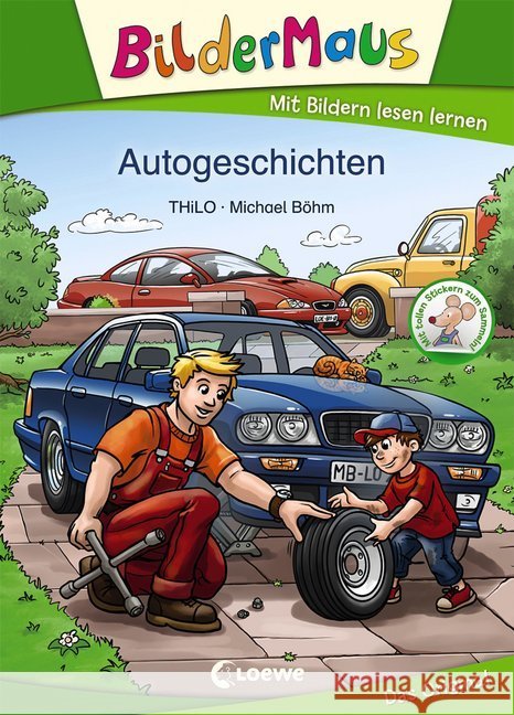 Bildermaus - Autogeschichten Thilo 9783743201439 Loewe Verlag - książka
