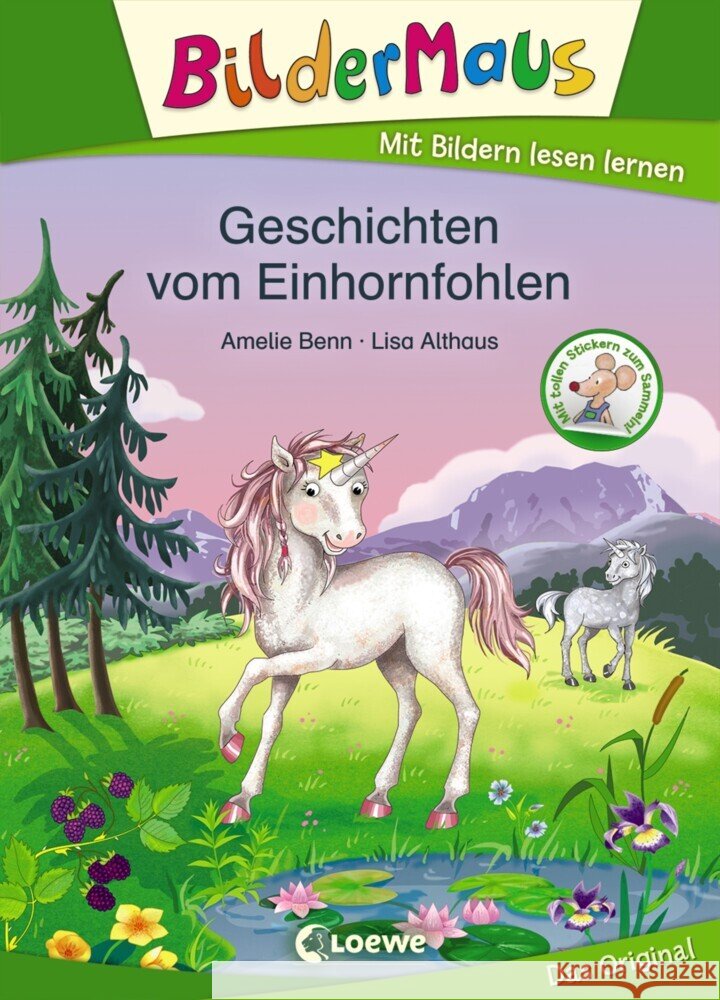 Bildermaus - Geschichten vom Einhornfohlen Benn, Amelie 9783743206939 Loewe Verlag - książka
