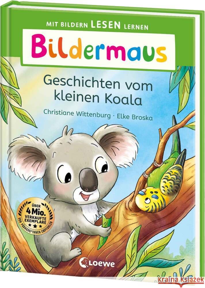 Bildermaus - Geschichten vom kleinen Koala Wittenburg, Christiane 9783743219069 Loewe Verlag - książka