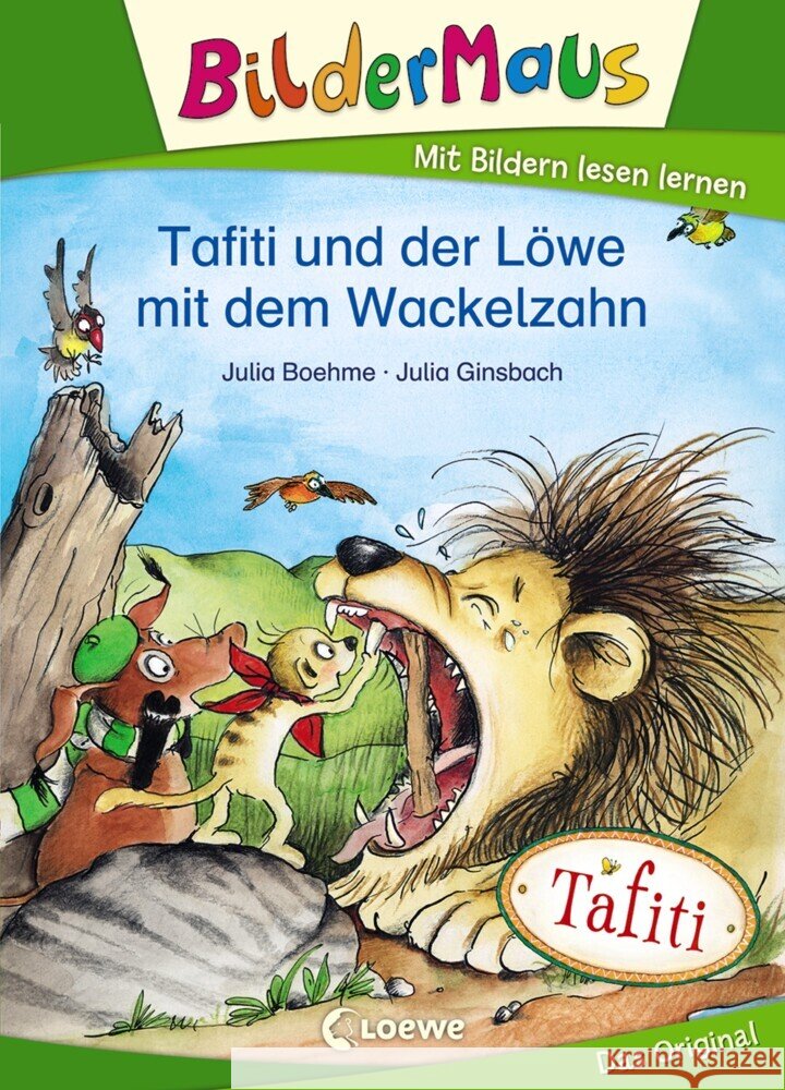 Bildermaus - Tafiti und der Löwe mit dem Wackelzahn Boehme, Julia 9783743209992 Loewe - książka