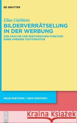 Bilderverrätselung in der Werbung Güthlein, Elias 9783110753226 de Gruyter - książka