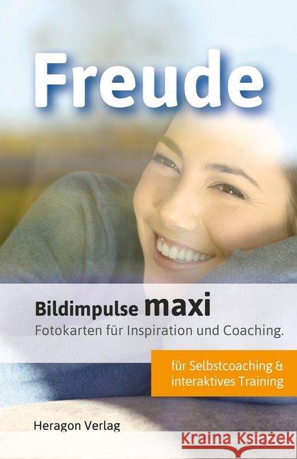 Bildimpulse maxi: Freude : Fotokarten für Inspiration und Coaching. Heragon, Claus 9783942805940 Heragon - książka
