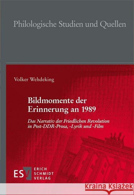 Bildmomente der Erinnerung an 1989 Wehdeking, Volker 9783503194308 Schmidt (Erich), Berlin - książka