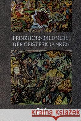 Bildnerei der Geisteskranken Hans Prinzhorn 9783958015753 Severus - książka