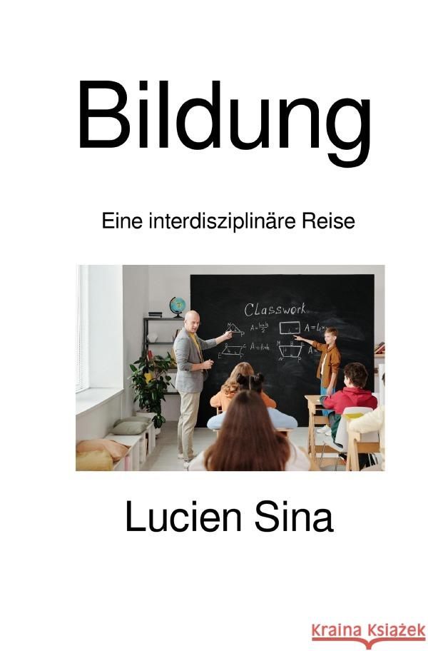 Bildung Sina, Lucien 9783819070198 epubli - książka