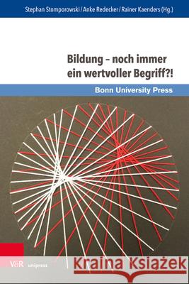 Bildung - Noch Immer Ein Wertvoller Begriff?! Stomporowski, Stephan 9783847109211 V&r Unipress - książka
