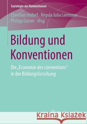 Bildung Und Konventionen: Die 