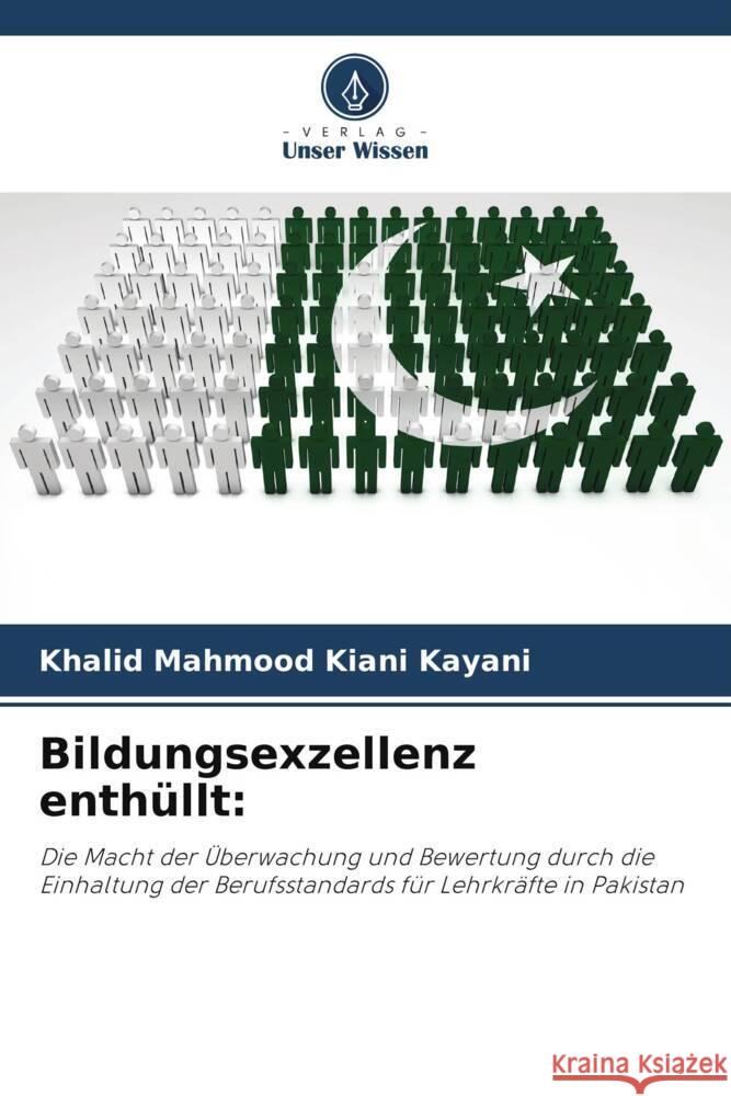 Bildungsexzellenz enth?llt Khalid Mahmood Kian 9786208077310 Verlag Unser Wissen - książka