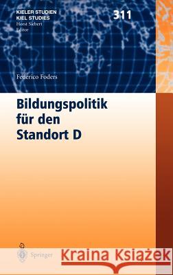 Bildungspolitik Für Den Standort D Foders, Federico 9783540419815 Springer - książka