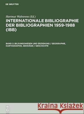 Bildungswesen und Erziehung / Geographie, Kartographie, Geodäsie / Geschichte No Contributor 9783598337369 de Gruyter - książka