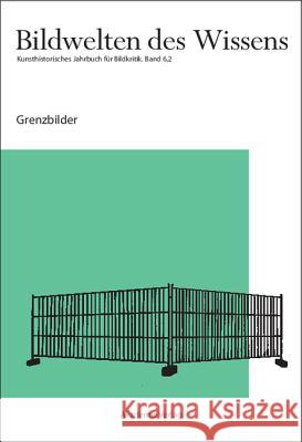Bildwelten des Wissens. Bd.6/2 : Grenzbilder  9783050045306 Akademie Verlag - książka