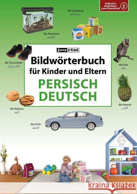 Bildwörterbuch für Kinder und Eltern - Persisch-Deutsch  9783898947176 Jourist - książka