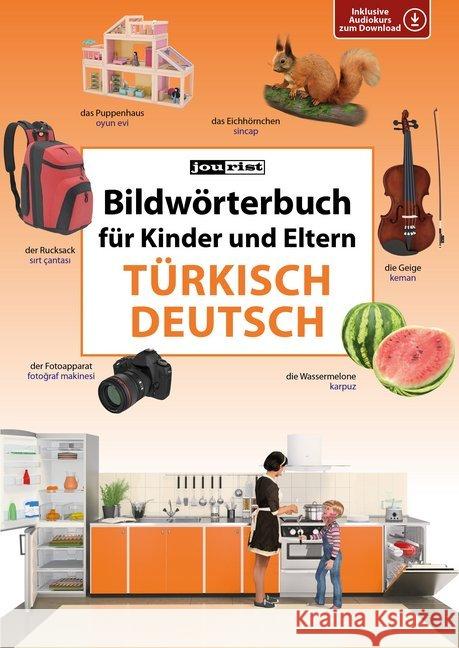 Bildwörterbuch für Kinder und Eltern - Türkisch-Deutsch  9783898947169 Jourist - książka