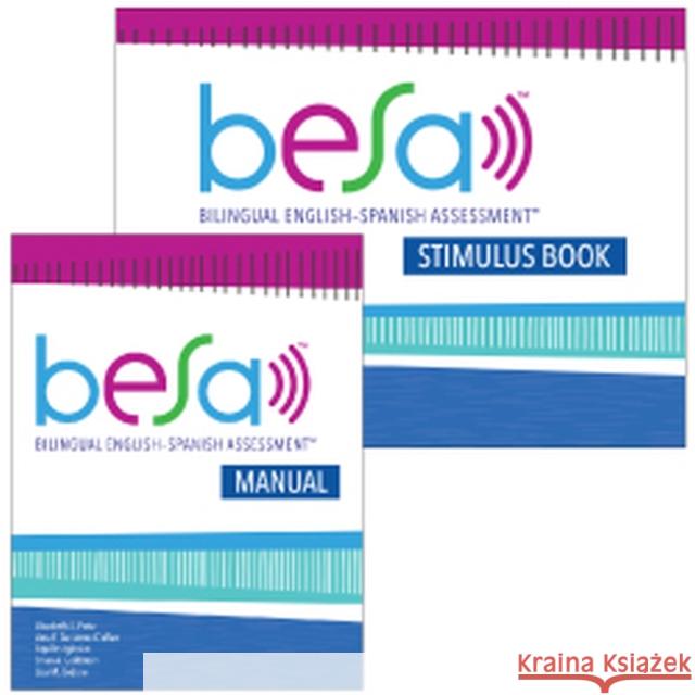 Bilingual English-Spanish Assessment (Besa) Elizabeth D. Pena Vera F. Gutierrez-Clellen Aquiles Iglesias 9781681252797 Brookes Publishing Company - książka