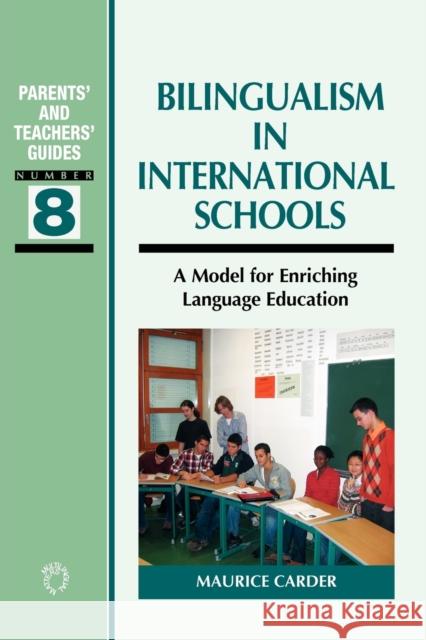Bilingualism in International Schools Carder, Maurice 9781853599408  - książka