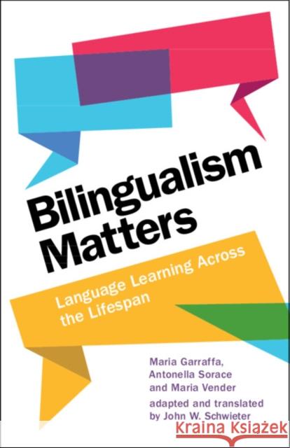 Bilingualism Matters: Language Learning Across the Lifespan Maria (Universita degli Studi di Verona) Vender 9781009333368 Cambridge University Press - książka