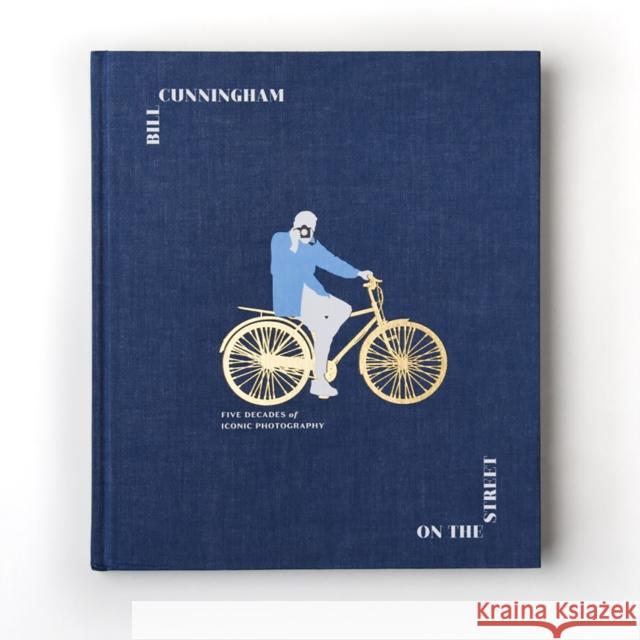 Bill Cunningham: On the Street: Five Decades of Iconic Photography New York Times 9781524763503  - książka