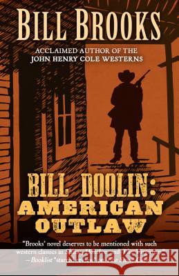 Bill Doolin American Outlaw Bill Brooks 9781410483072 Thorndike Press Large Print - książka