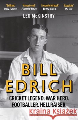 Bill Edrich Leo McKinstry 9781399407816 Bloomsbury Publishing PLC - książka