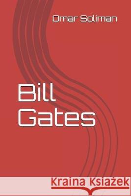 Bill Gates Omar Soliman 9781687693150 Independently Published - książka