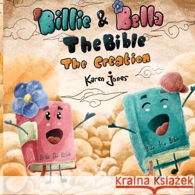 Billie and Bella the Bible Karen Jones 9781736372494 Winn Publications - książka