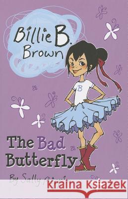 Billie B Brown, the Bad Butterfly Sally Rippin 9781610670951 Kane/Miller Book Publishers - książka