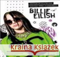 Billie Eilish Malcolm Croft 9788088344209 Ella & Max - książka