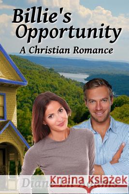 Billie's Opportunity: A Christian Romance Diane Adams 9781484175248 Createspace - książka