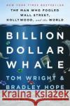 Billion Dollar Whale: the bestselling investigation into the financial fraud of the century Bradley Hope 9781912854547 Scribe Publications